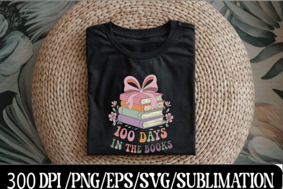 100 Days in the Books PNG T-Shirt