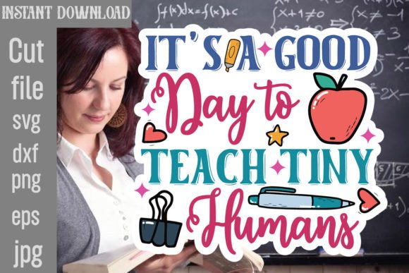It's a Good Day to Teach Tiny Humans SVG